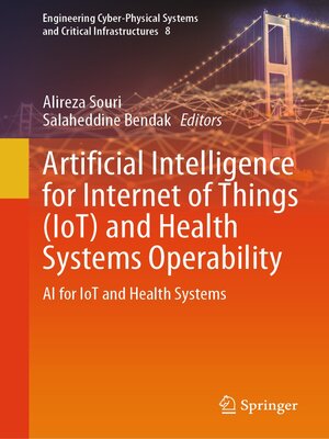 cover image of Artificial Intelligence for Internet of Things (IoT) and Health Systems Operability